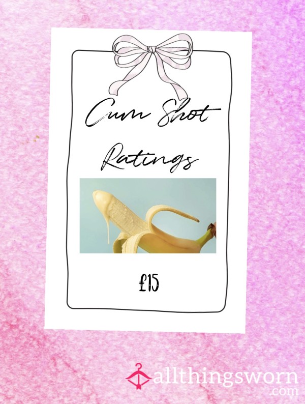 C*m Shot Rates 🍆💦
