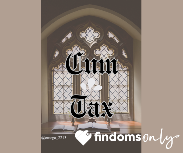 C*m Tax – Wanking To My Dash? You Owe Me...