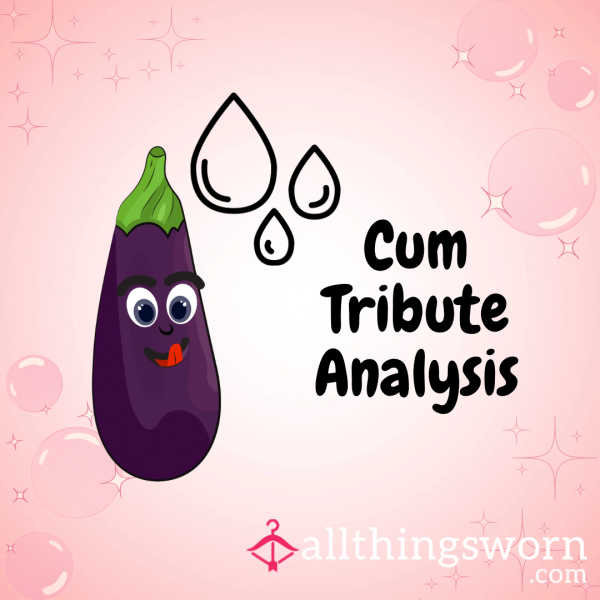 C*m Tribute A**lysis 🍆💦