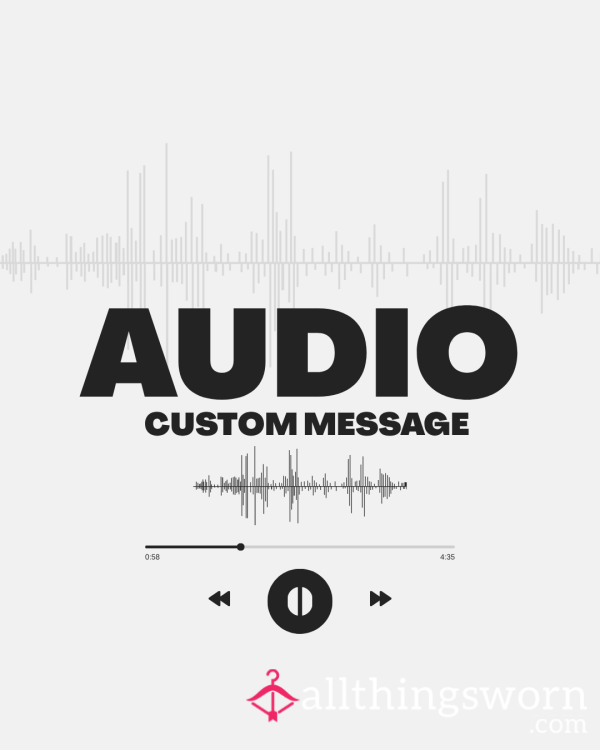 Custom Audio