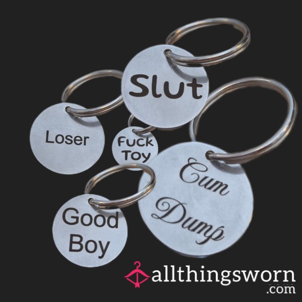Collar Tags / Good Or BAD Pets / Sl*t / C*m DUMP/ GOOD BOY
