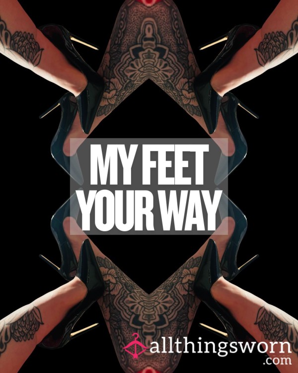 Custom Feet Pics | Made For You X5 Pictures 👣