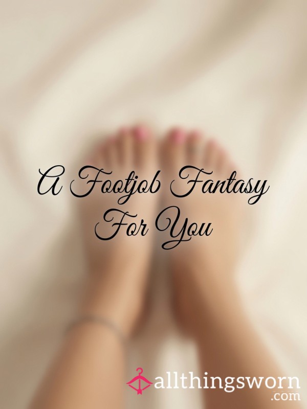 Custom Footjob Fantasy Story With My Feet 👣