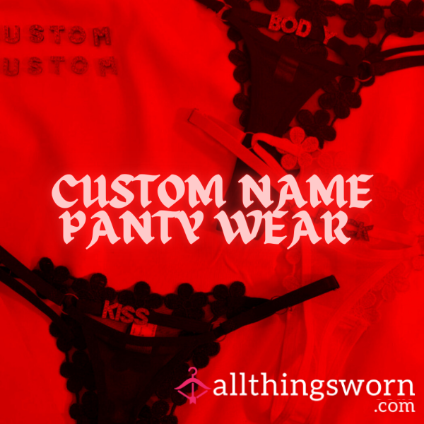 CUSTOM NAME THONG WEAR