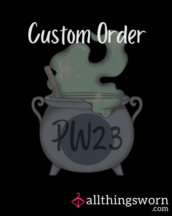 Custom Order