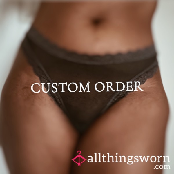 Custom Order Panties / Knickers