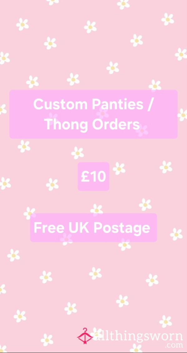 🌸 Custom Panties/thongs Orders 🌸