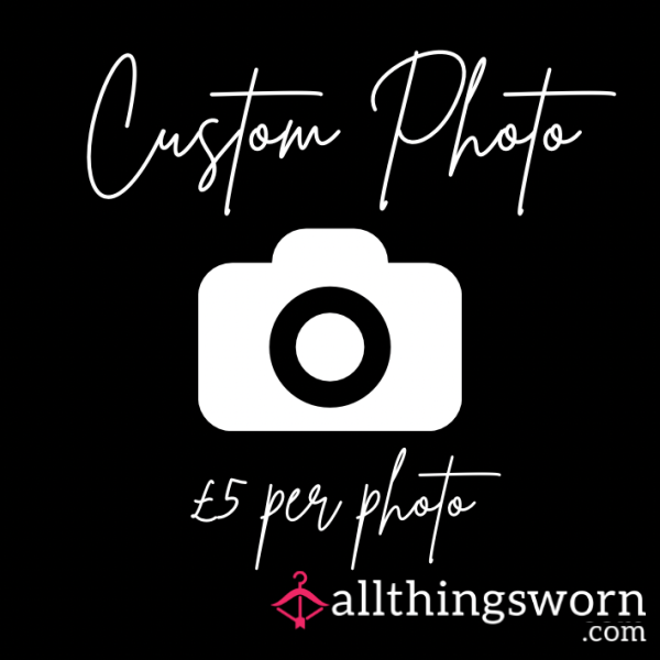 Custom Photo