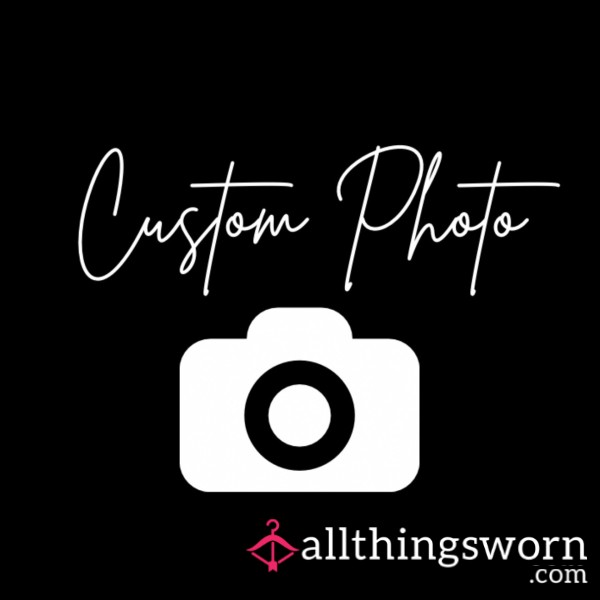 Custom Photo