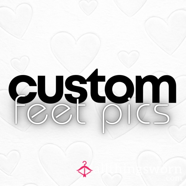 Custom Feet Photos
