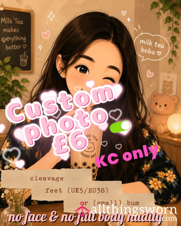 Custom Photo (x1) 🫶 KC Only