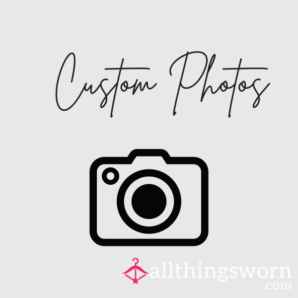 Custom Photos