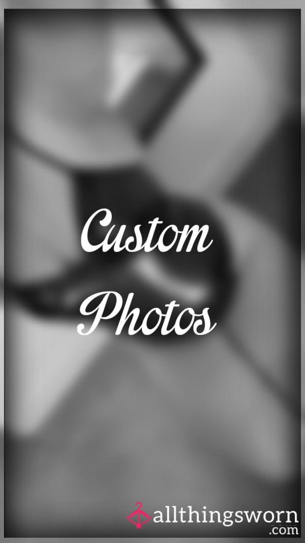 Custom Photos 📸