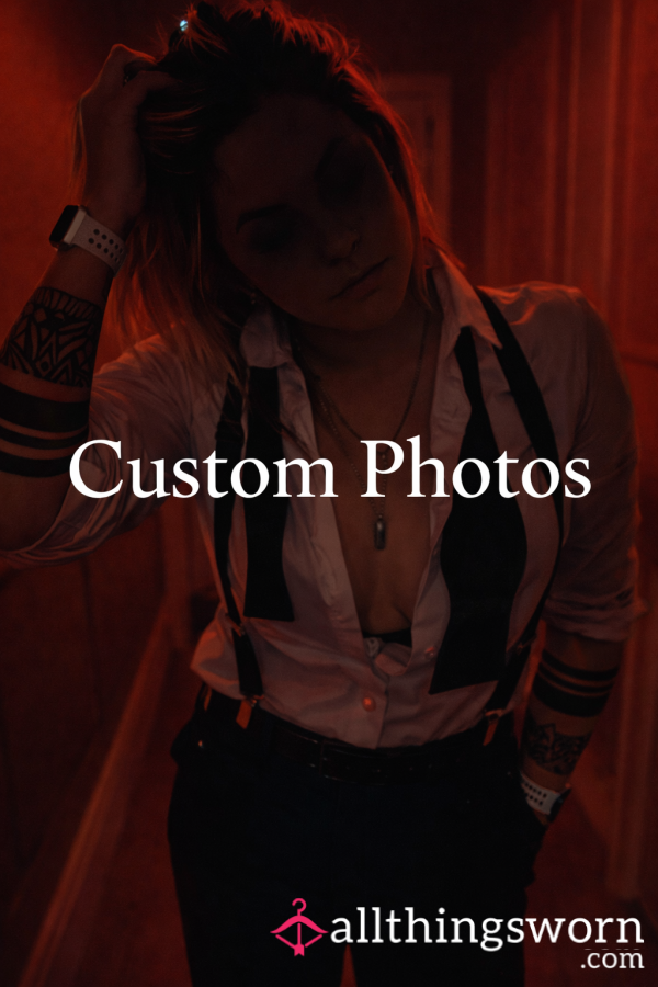 Custom Pics