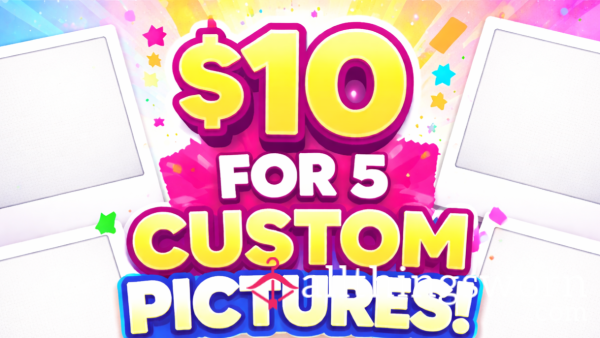 📸 Custom Photos – 5 Custom For $10 📸
