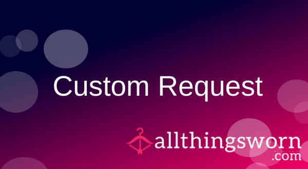 Custom Requests