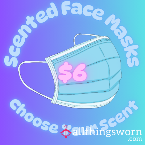 Custom Scented Face Masks