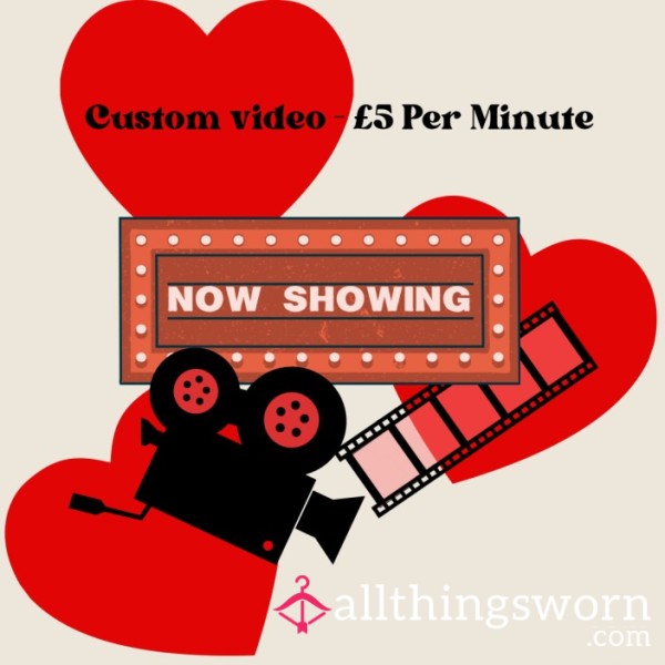 Custom Videos