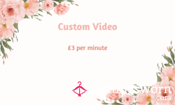 Custom Videos💕