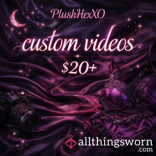Custom Videos