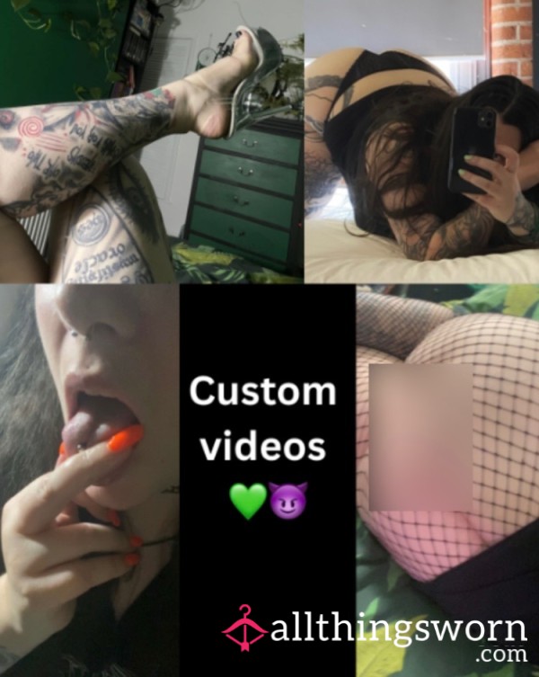 Custom Videos ​😈