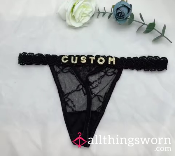 Custome Name Thongs :)