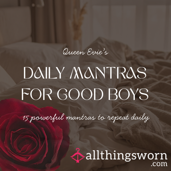 Daily Mantras For Good Boys