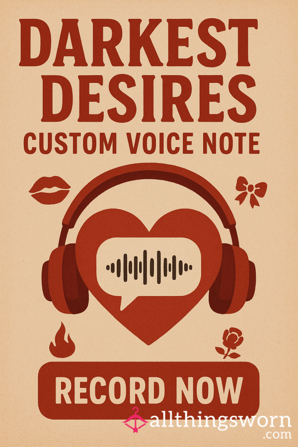 Darkest Desires Voice Note (no Taboo)