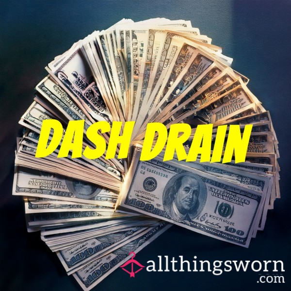 Dash Drain