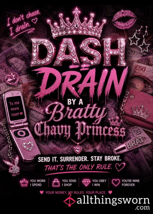 Dash Drain - Allow Me To Rinse Your Bank Account- Accept Your Fate