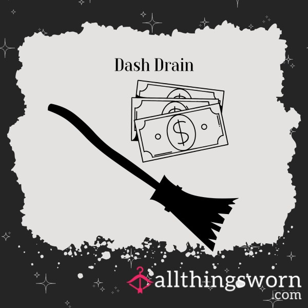 Dash Drain Offering