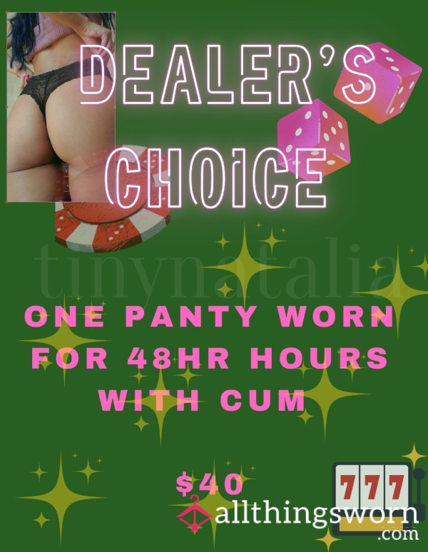Dealer's Choice Panties!