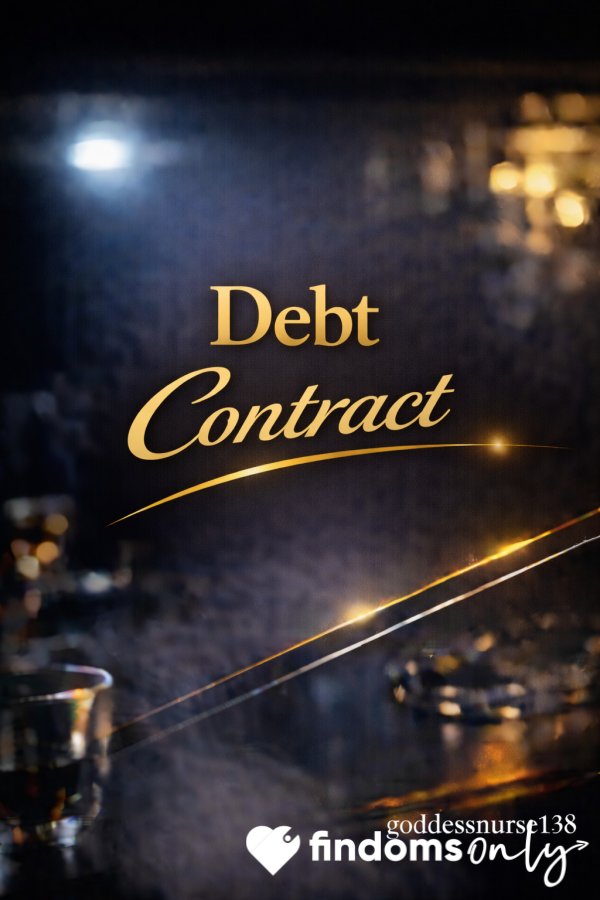 Debt Contract - Long Or Short Term... As Long As Your Contracted To Me 😜