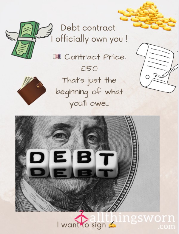 💼 Debt Contract – Sign Your Wallet Over To Me 💼 💸
