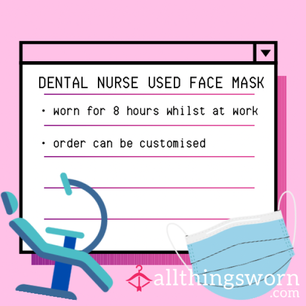 Dental Nurse Face Mask