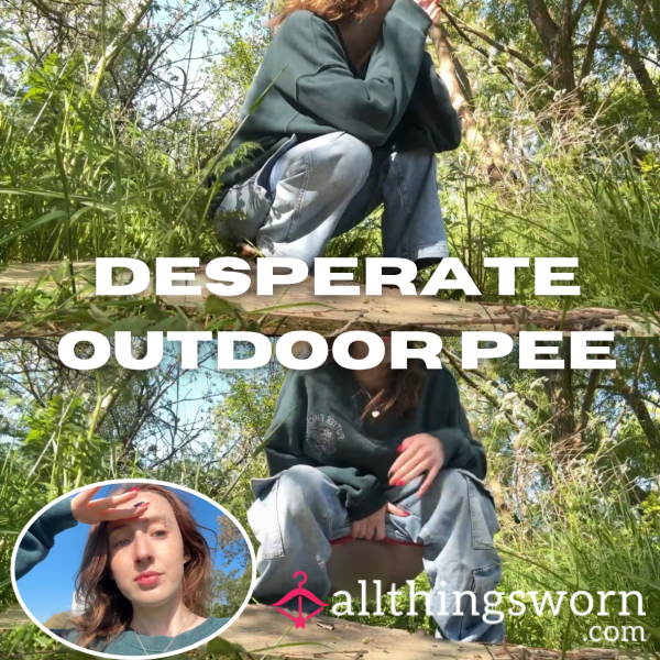 Desperate Outdoor P** - PUBLIC P** IN WOODS