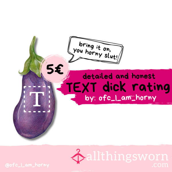 Detailed 💬 And Honest 😇 TEXT D*ck Rating 🤤