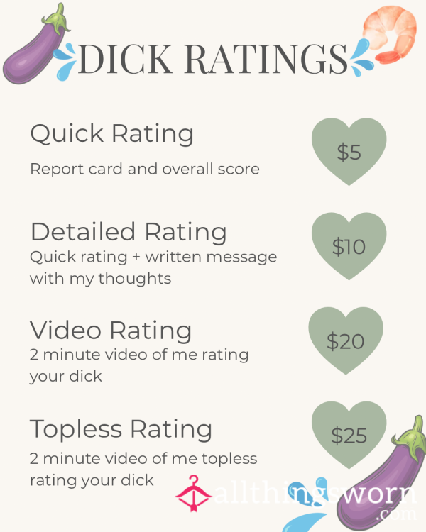 🍆🍤 D*ck Ratings - Basic, Detailed, Video, Or Topless