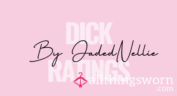 D*ck Ratings By Yours Truly❤️‍🔥❤️‍🔥