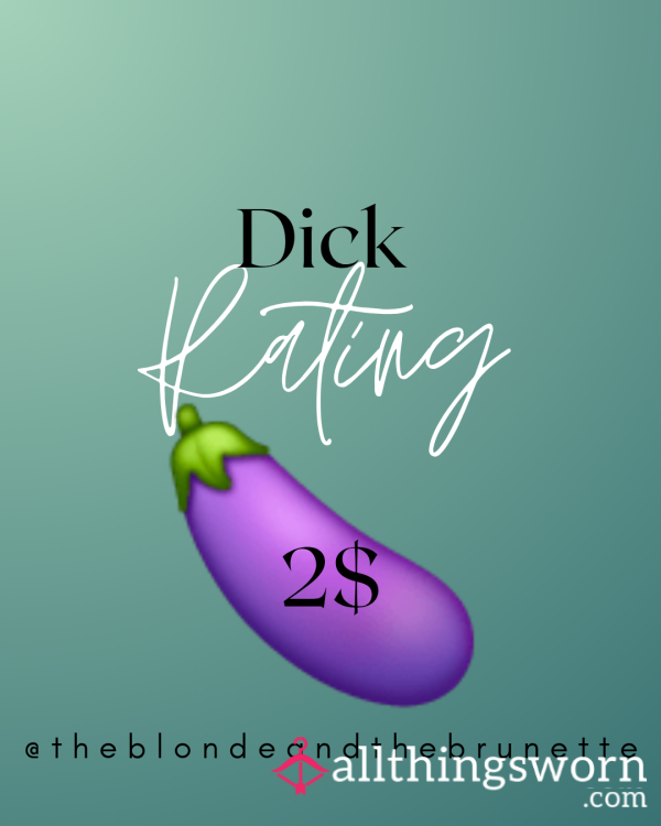 D*ck Ratings - Written Or Audio