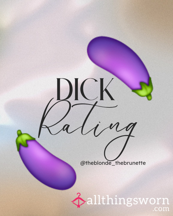 D*ck Ratings - Written Or Audio