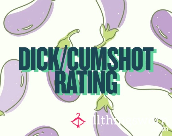 D*ck/c*mshot Video Ratings