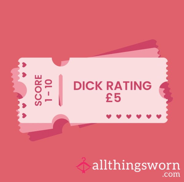 Di*k Rating Score 1-10