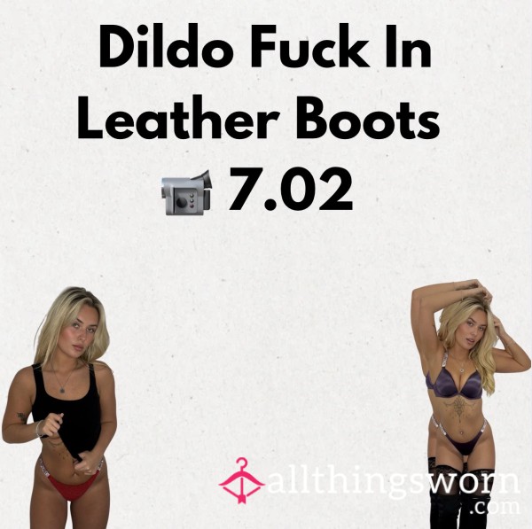 Di**o F**k In Leather Boots  📹 7.02