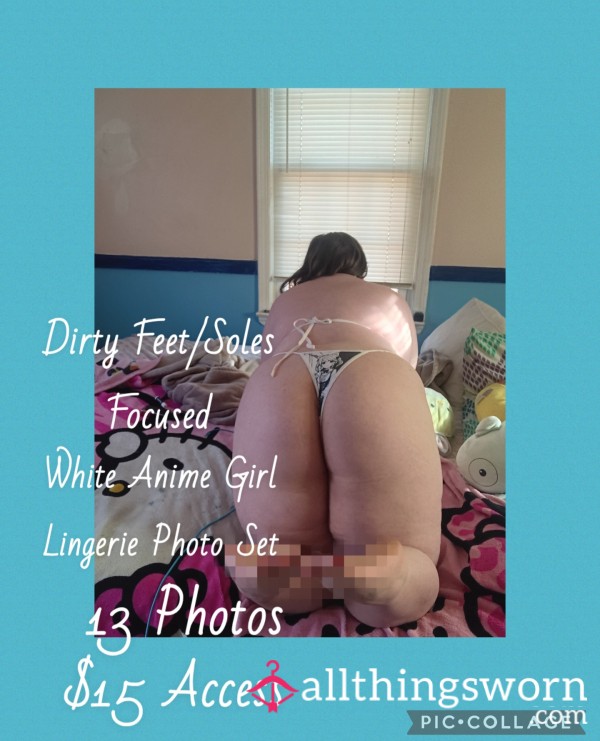 Dirty Feet/ Goddess Foot Soles Based White Anime Girl Photo Set W/Nudity