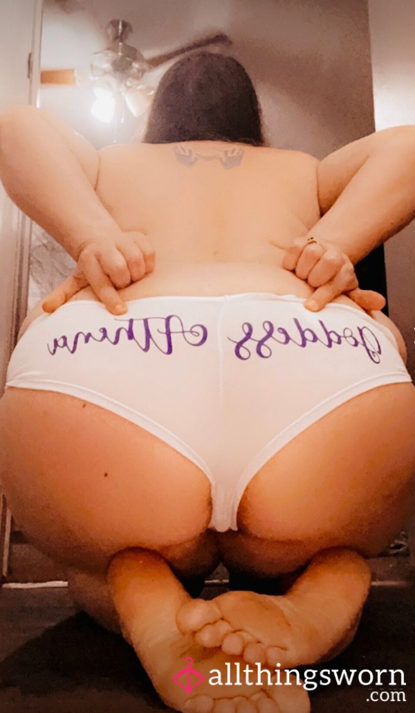 Dirty Sweaty Panties.