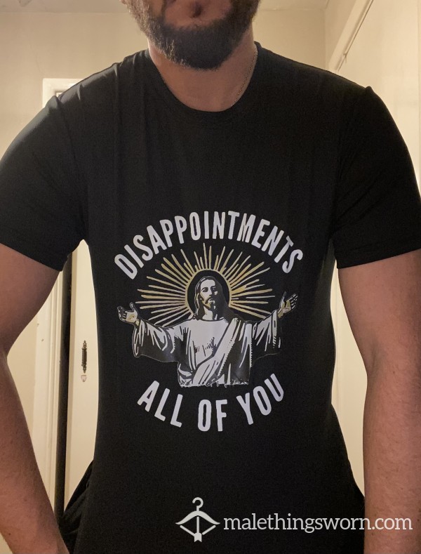 Disappointments, All Of You T Shirt Large