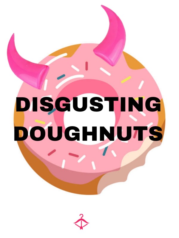 🍩 Disgusting Doughnuts – Because Who Wants Just Jam When You Could Have… Everything Else 🤭