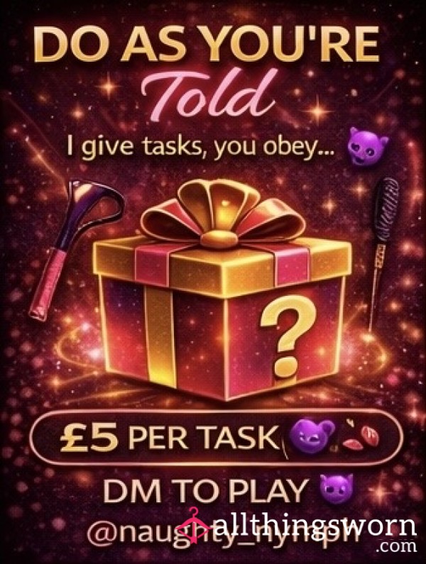 Do As You're Told…