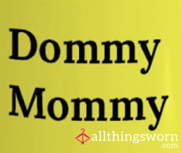 DOMMY MOMMY